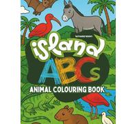 Island ABCs: Animal Colouring Book