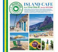 ISLAND CAFE feat. Lisa Ono II Mixed by DJ TARO