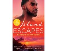 Island Escapes: Passion In Paradise (ebook)