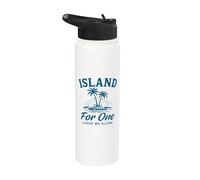 Island For One Déjame solo Vacaciones Estado de ánimo Stainless Steel Insulated Water Bottle