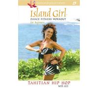 Island Girl Dance Fitness-Work - Island Girl Dance Fitness Work Begin: Tahitian [Reino Unido] [DVD]