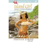 Island Girl Dance Fitness Workout: Tahitian Cardio [DVD] [Region 1] [US Import] [NTSC]