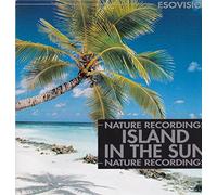 Island in the Sun - Nature Recordings