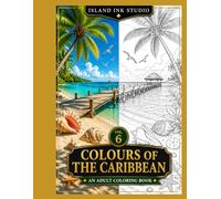 Island Ink Studio: Colours of the Caribbean Volume 6
