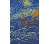 Island Lines Journeys: A Lined Journal for Daily Writing and Reflection