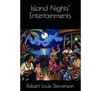 Island Nights’ Entertainments