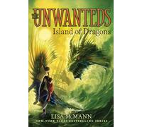 Island Of Dragons 7: Volume 7 (The Unwanteds)