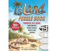 Island Puzzle Book: Paradise in a book, Crosswords, Word Searches, Sudoku and Mazes
