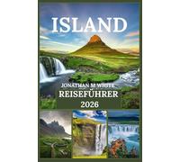 ISLAND REISEFÜHRER 2026