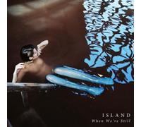 Island – When We're Still – Vinilo 12" EP