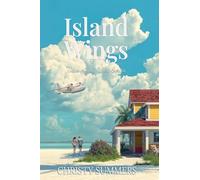 Island Wings: 4 (Tides of Key West)
