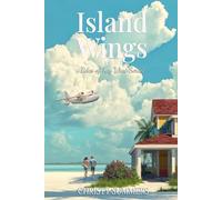 Island Wings (Tides of Key West Series)