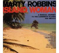 Island Woman: A Musical Journey To The Caribbean Islands and Mexico by Marty Robbins (1994-10-11)