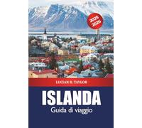 Islanda Guida di viaggio 2025-2026: Esplora Reykjavik Destinazione da non perdere, cose da fare, escursioni sui ghiacciai, consigli da insider, avventura e aurora boreale