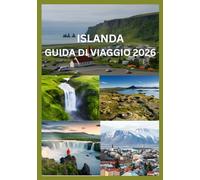 ISLANDA GUIDA DI VIAGGIO 2026