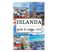 ISLANDA GUIDA DI VIAGGIO 2026