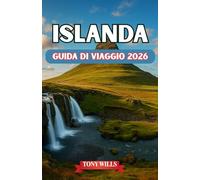 ISLANDA GUIDA DI VIAGGIO 2026: Un viaggio spirituale di coraggio, saggezza e scoperta di sé
