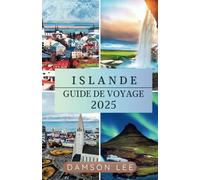 Islande guide de voyage 2025: Conseils de voyage clés, meilleures destinations, déplacements, où séjourner et expériences culturelles pour un voyage méditerranéen inoubliable