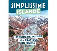 Islande: Le guide de voyage le + pratique du monde