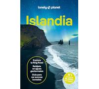 Islandia 8: Rutas detalladas, las mejores experiencias, mapas y consejos de expertos (Guías de País Lonely Planet)