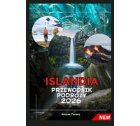ISLANDIA PRZEWODNIK PODRÓŻY 2026