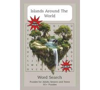 Islands Around the World Word Search Puzzle Book: Word searches with easy to read print about Islands Around the World, Islands, Beaches, and more | ... vacations, Holidays, travels and Free Time
