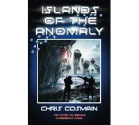 Islands of the Anomaly (The Anomaly Trilogy)