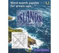 Islands of the World: Word search puzzles for grown-ups (Natural World word search puzzle books for adults)
