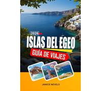 ISLAS DEL EGEO GUÍA DE VIAJE 2026: Explora redes de ferris, pueblos costeros y la gastronomía regional en el este de Grecia