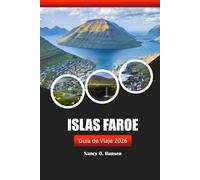 Islas Faroe Guía de viaje 2026: Experimente la aventura, la rica cultura y los paisajes vírgenes en el Atlántico Norte de Dinamarca