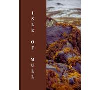 Isle of Mull Travel Guide 2025: “Embrace Stunning Wildlife, Scenic Views, and Charming Villages That Draw Visitors Year-Round”