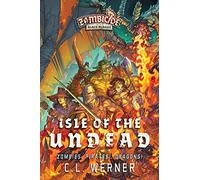 Isle of the Undead: A Zombicide Black Plague Novel: 2