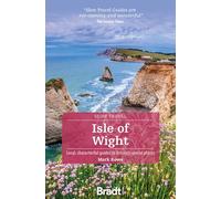 Isle of wight: Local, Characterful Guides to Britain's Special Places (Bradt Travel Guides)