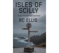 Isles of Scilly (The Connected Dead)