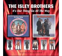 Isley Brothers - It's Our Thing/Go All..