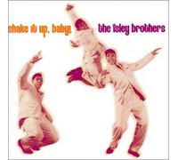 Isley Brothers - Shake It Up Baby: Shout Twist & Shout