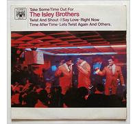 ISLEY BROTHERS - TAKE SOME TIME OUT FOR THE LP (VINYL) UK MARBLE ARCH 1966