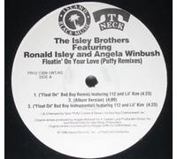 Isley Brothers, The Featuring Ronald Isley And Angela Winbush - Floatin' On Your Love (Puffy Remixes)