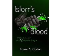 Islorr's Blood (The Voltaris Saga)