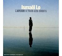 Ismael Lo - L'amour a Tous Les Droits