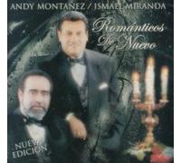 Ismael Miranda & Andy Montanez - Romanticos De Nuevo