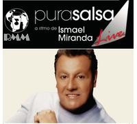Ismael Miranda - Pura Salsa Live