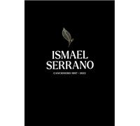 Ismael Serrano. Cancionero, (1997-2022) | Ismael Serrano Morón
