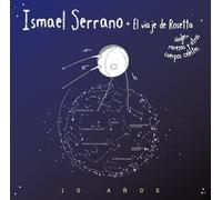 Ismael Serrano - El Viaje De Rosetta