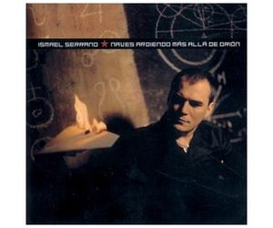 Ismael Serrano - Naves Ardiendo Mas Alla Orion