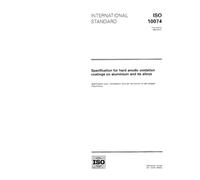 ISO 10074:1994, Specification for hard anodic oxidation coatings on aluminium and its alloys