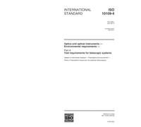 ISO 10109-4:2001, Optics and optical instruments - Environmental requirements - Part 4: Test requirements for telescopic systems