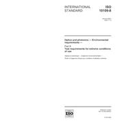 ISO 10109-8:2005, Optics and photonics - Environmental requirements - Part 8: Test requirements for extreme conditions of use