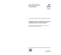 ISO 10144:1991, Certification scheme for steel bars and wires for the reinforcement of concrete structures