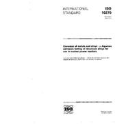 ISO 10270:1995, Corrosion of metals and alloys - Aqueous corrosion testing of zirconium alloys for use in nuclear power reactors